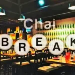 Chai Break