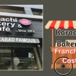 Karachi Bakery Franchise Cost