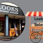 Looks Salon Franchise Cost