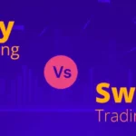 Swing Trading vs. Intraday Trading