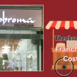 Theobroma Franchise Cost