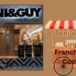 Toni and Guy Franchise Cost