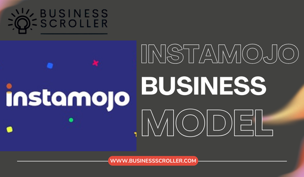 Instamojo Business Model