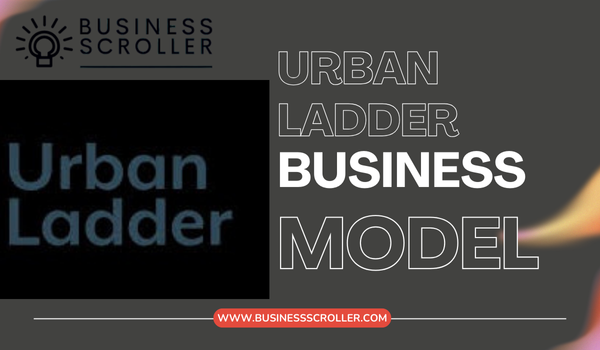 Urban Ladder Business Model