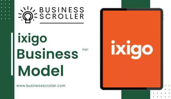 ixigo Business Model