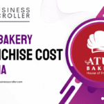 Atul Bakery Franchise Cost in India
