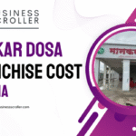Mankar Dosa Franchise Cost in India