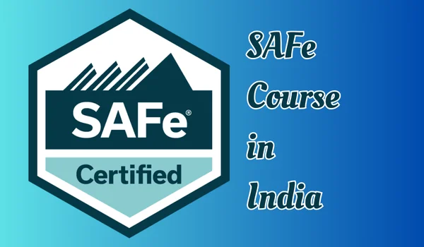 SAFe Course in India