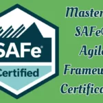 SAFe® Agile Framework Certification