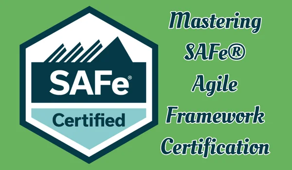 SAFe® Agile Framework Certification